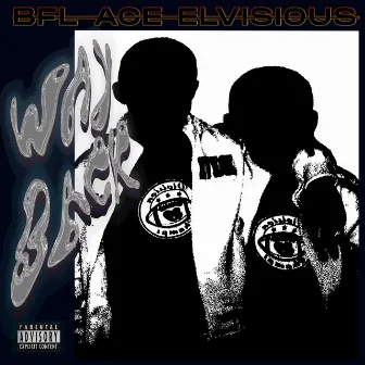 Way Back by BFL ACE