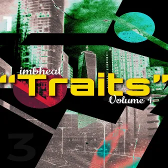 Traits, Vol. 1 (Instrumental Version) by imbheat