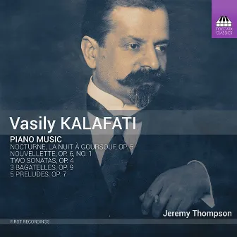 Kalafati: Piano Music by Jeremy Thompson