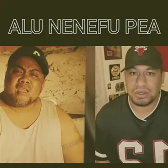 ALU NENEFU PEA by Dr. Rome Production