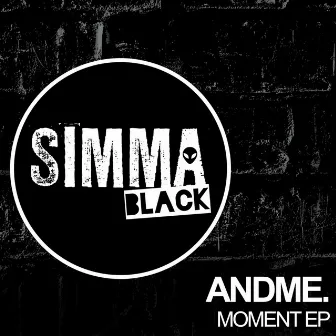 Moment EP by Andme