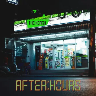 After Hours by The Koach