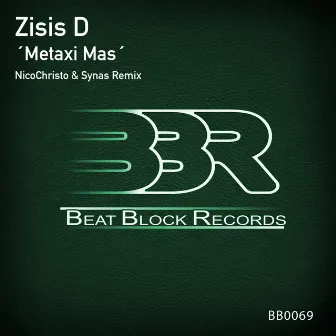 Metaxi Mas by Zisis D