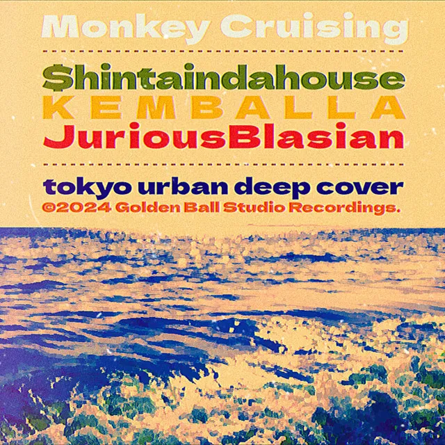 Monkey Cruising (feat. JuriousBlasian)