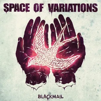 Blackmail by Space Of Variations