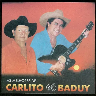 As Melhores de Carlito & Baduy by Carlito & Baduy