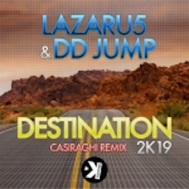 Destination 2k19 - Casiraghi Remix