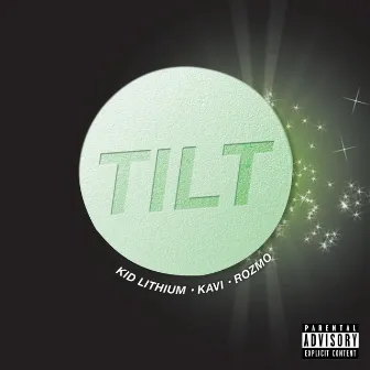 TILT by Kavi