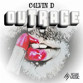 Outrage by C4lvin D