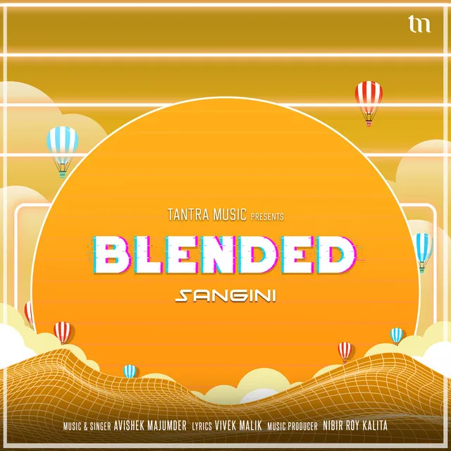 Sangini (Blended)