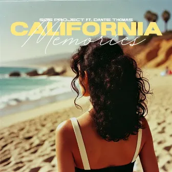 California Memories - Radio Edit by SOS Project