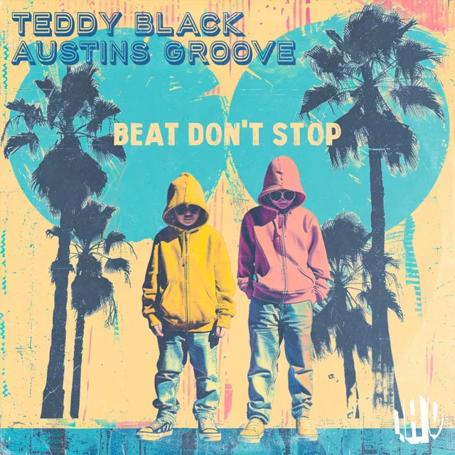 Beat Don't Stop - Sebb Junior Remix