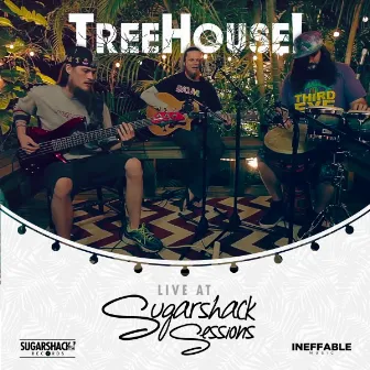 TreeHouse! (Live at Sugarshack Sessions) by TreeHouse!