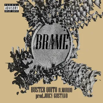 BRAME by Morbo TDS