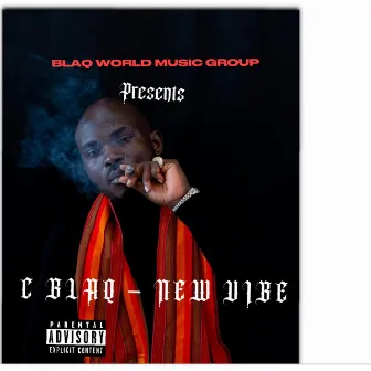 New Vibe by C Blaq