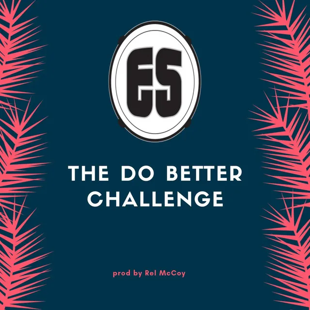 The Do Better Challenge