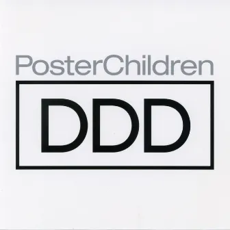 Ddd by Poster Children