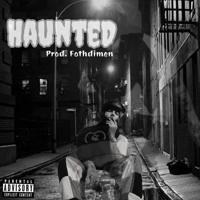 HAUNTED freestyle