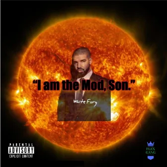 I am the Mod, Son by White Fury