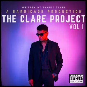 The Clare Project, Vol. 1 by Sachit Clare