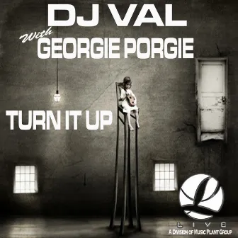 Turn It Up by Dj Val