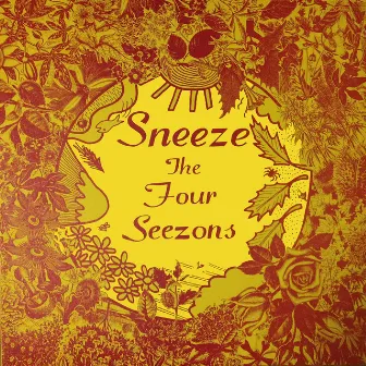 The Four Seezons by Sneeze