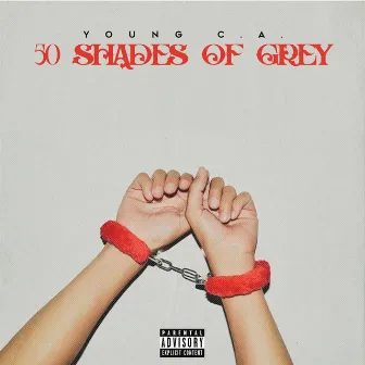 50 Shades of Grey by Young C.A.