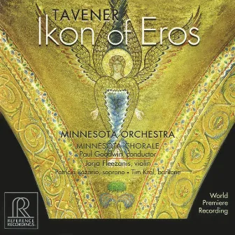 Tavener: Ikon of Eros by Jorja Fleezanis