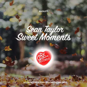 Sweet Moments by Sean Taylor