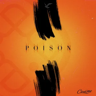 Poison (Radio Edit) by Cicco Mill