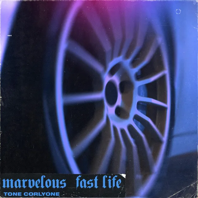 Marvelous / Fast Life