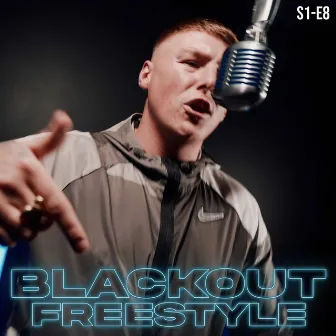 Blackout Freestyle - S1-E8 by Sluggy Beats