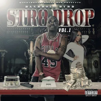 Straight Drop, Vol. 1 by Larry Byrd