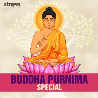 Buddha Purnima Special by Sanjeev Chimmalgi