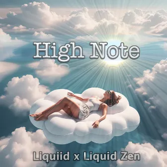 High Note by Liquid Zen