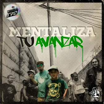 Mentaliza Tu Avanzar by ChilamBalam