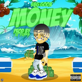 Money by Sbg Goon