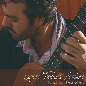 Mùsica Argentina en Guitarra by Lautaro Tissera Favaloro