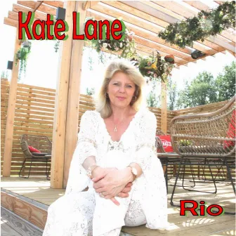 Rio by Kate Lane