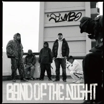 Band of the night by JUMBO