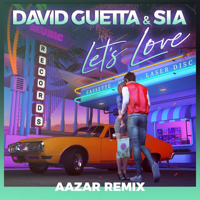 Let's Love (feat. Sia) - Aazar Remix