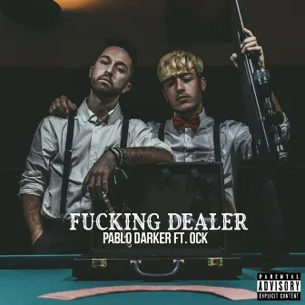 Fucking Dealer by Pablo Darker