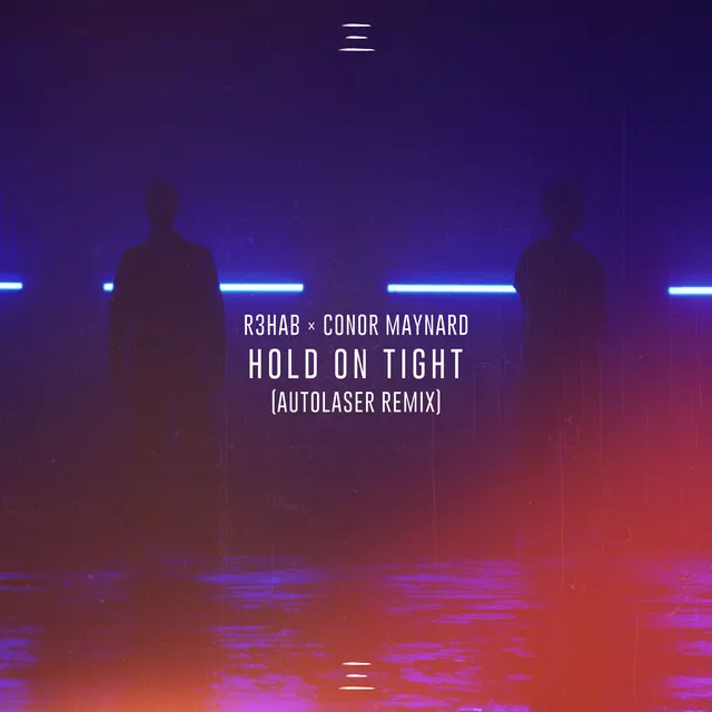 Hold On Tight - Autolaser Remix