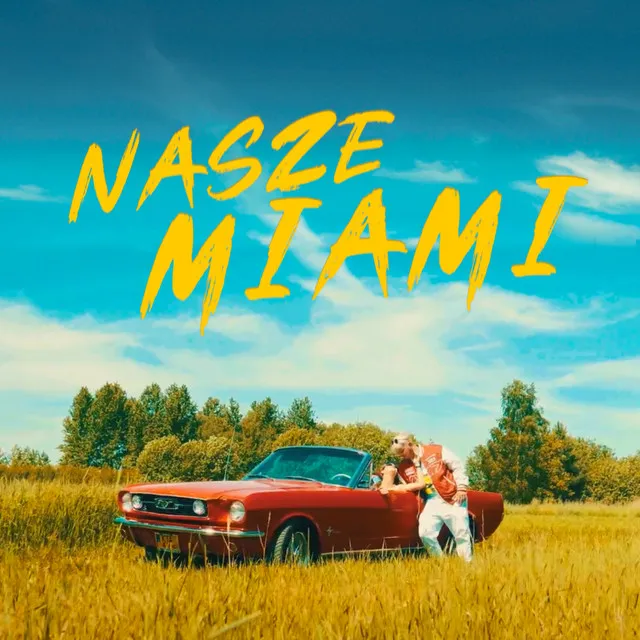 Nasze Miami