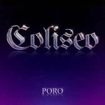 Coliseo by PORO