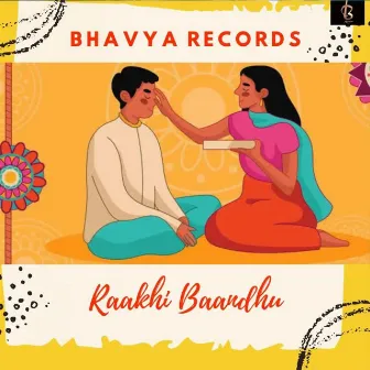 Raakhi Baandhu by Meeta Saxena