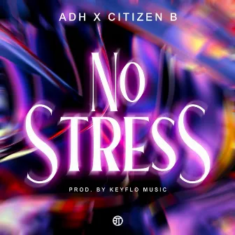 No Stress by ADH