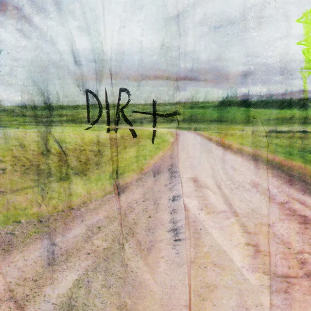 Dirt