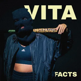 Facts by Vita