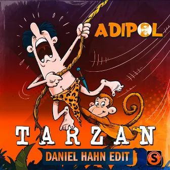 Tarzan (Daniel Hahn Edit) by Daniel Hahn